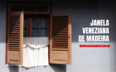 4 Dicas para valorizar ambientes usando uma janela veneziana de madeira